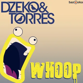 Whoop (Club Mix) by Torres