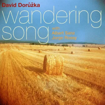 Wandering Song by David Dorůžka