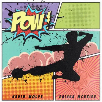 POW by Kevin Wolfe