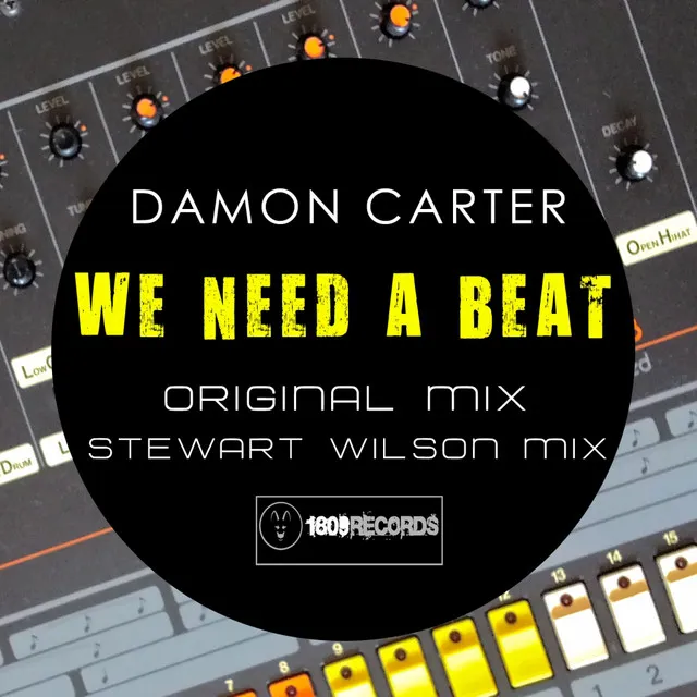 We Need A Beat - Stewart Wilson Remix