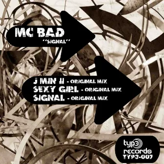 Signal by MC Bad