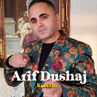 Arif Dushaj -Kolazh by Arif Dushaj