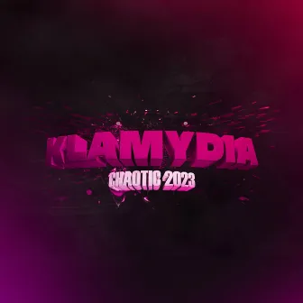 KLAMYDIA (Chaotic 2023) by Russkungen