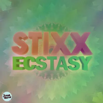 Ecstacy by Stixx