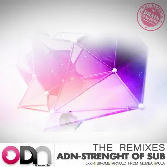 Strenght of sub - The Remixes by ADN