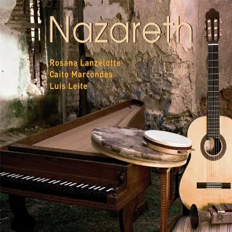 Nazareth by Rosana Lanzelotte