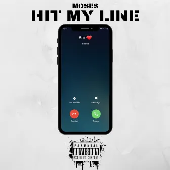 Hit My Line by MOSES CGB