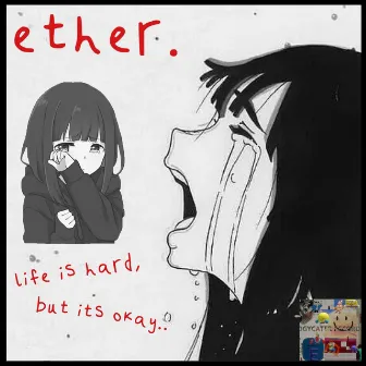 life is hard, but its okay... by Edgycater Records