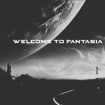 Welcome To Fantasia - I - by Gpix