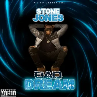 Bad Dream by Stone Jones