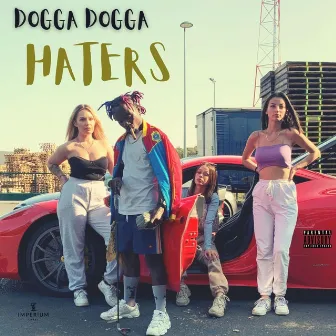 haters by Dogga Dogga