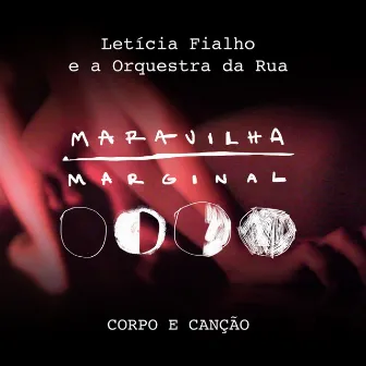 Corpo e Canção by Letícia Fialho