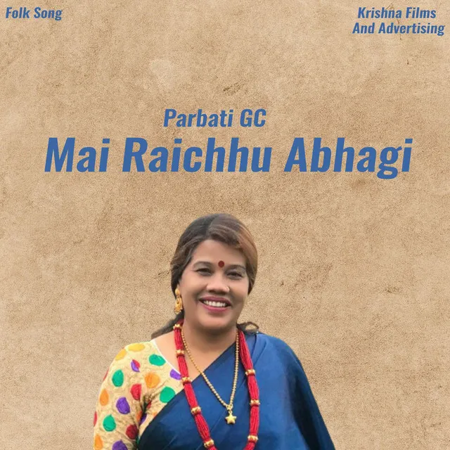 Mai Raichhu Aabhagi