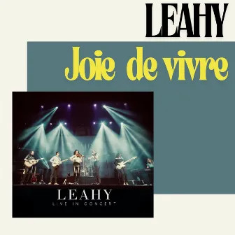 Joie de vivre (Live) by Leahy