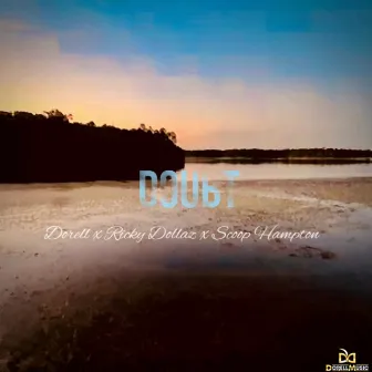 Doubt by Dorell