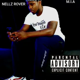 M.I.A by Nellz Rover