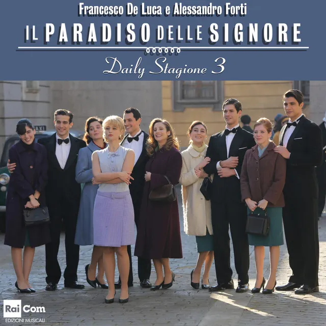 Il paradiso delle signore Daily Stagione 3 (Colonna sonora originale della serie TV)