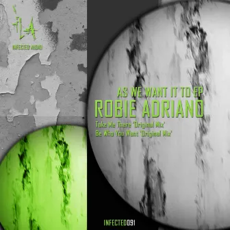 As We Want It To EP by Robie Adriano