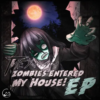 Zombies Entered My House! by Tae Yamada