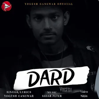 Dard - Single by Yogesh