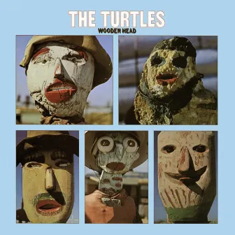 Wooden Head (Deluxe Version) by The Turtles