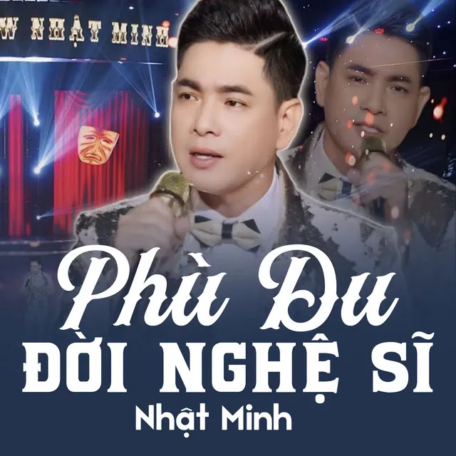 Phù Du Đời Nghệ Sĩ