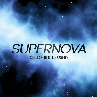 Supernova by Cellomii