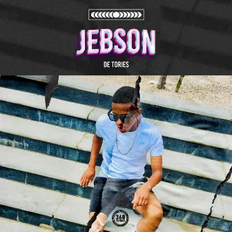 Jebson (Remix) by De Tories