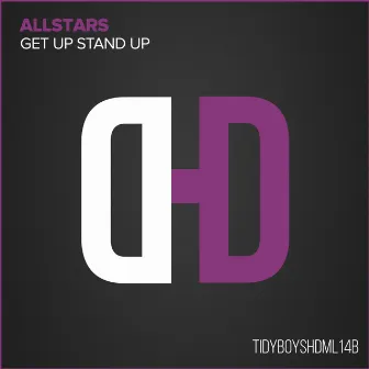 Get Up Stand Up by Tidy Allstars