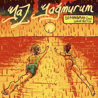 Yaz Yağmurum by Şehinşah