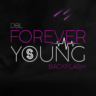 Forever Young by DBL