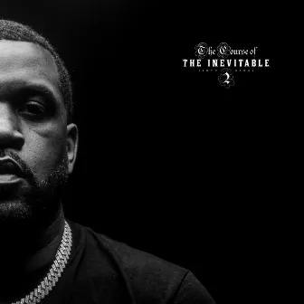 The Course of the Inevitable 2 by Lloyd Banks