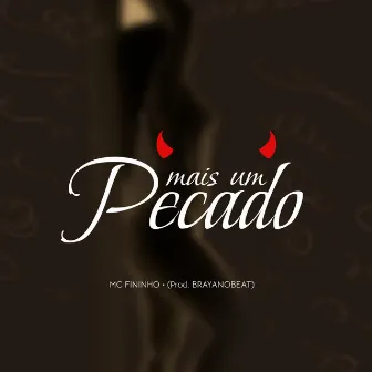 Mais um Pecado by Mc fininho