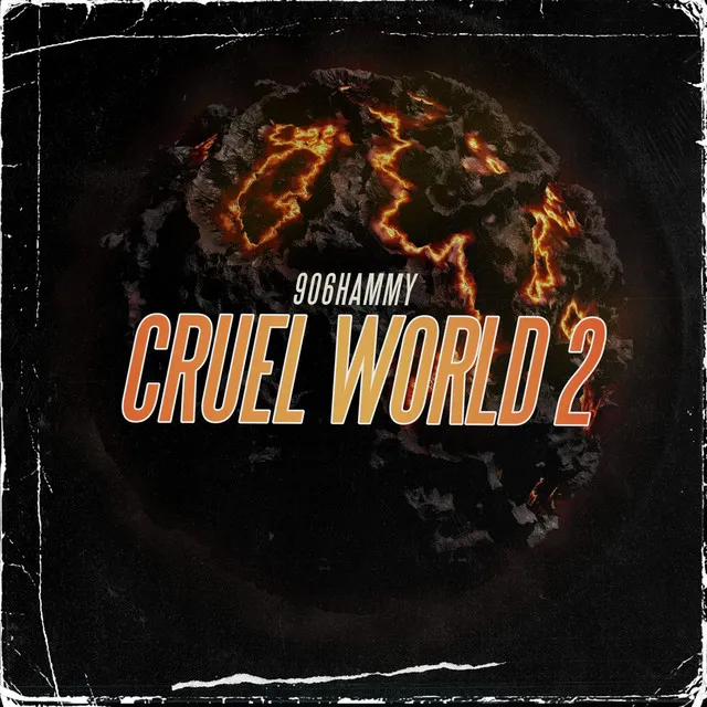 Cruel world 2