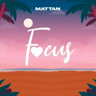 Focus by Mattan