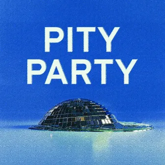 Pity Party by FRIDA