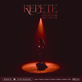 REPETE (LIVE SESSION) by BELLI