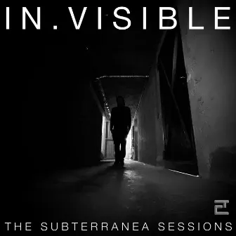 The Subterranea Sessions by In.Visible