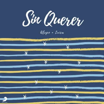 Sin Querer by Luica