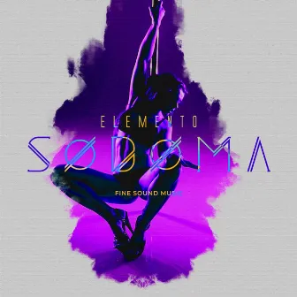 Sodoma by Elemento Dl