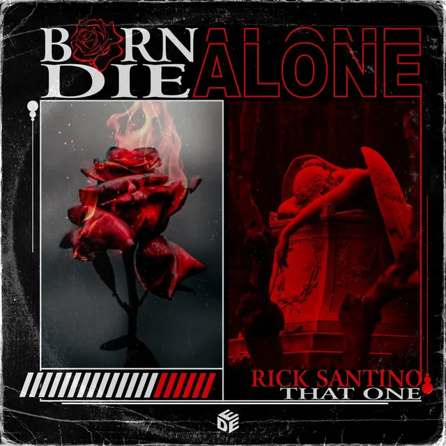 Born Alone, Die Alone