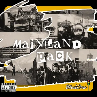 MAINLAND PACK by Blvck Oreo