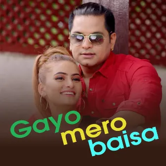 Gayo Mero Baisa by Hemant Shishir