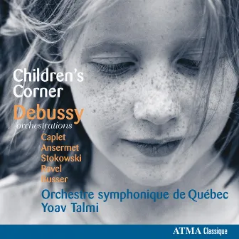 Debussy: Orchestrations by Caplet, Ansermet, Ravel, Stokowski & Busser by Orchestre Symphonique De Québec