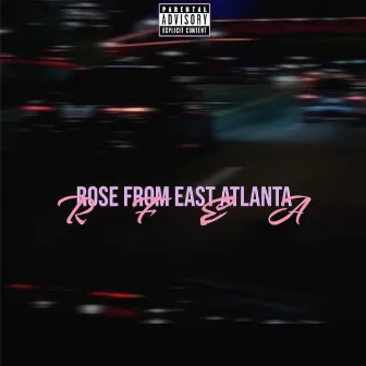 Rose From East Atlanta by Nova Rose