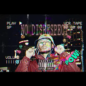 No Disrespect by Superstardarius