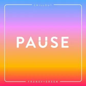 Pause by Pablo Green