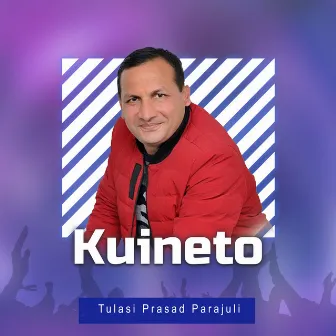 Kuineto by Tulasi Prasad Parajuli