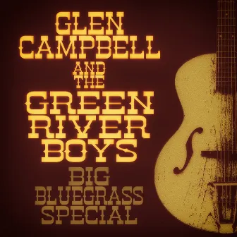 Big Bluegrass Special (Remastered) by The Green River Boys