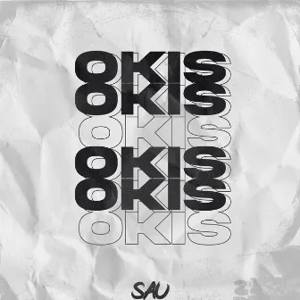 Okis Okis by SAU